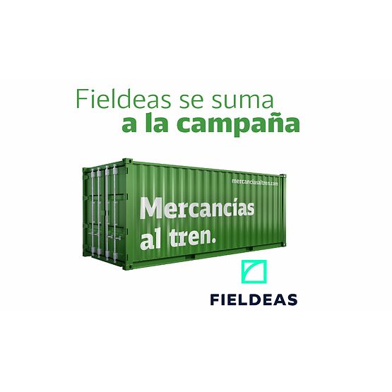 “Mercancías al Tren” suma un nuevo apoyo Fieldeas